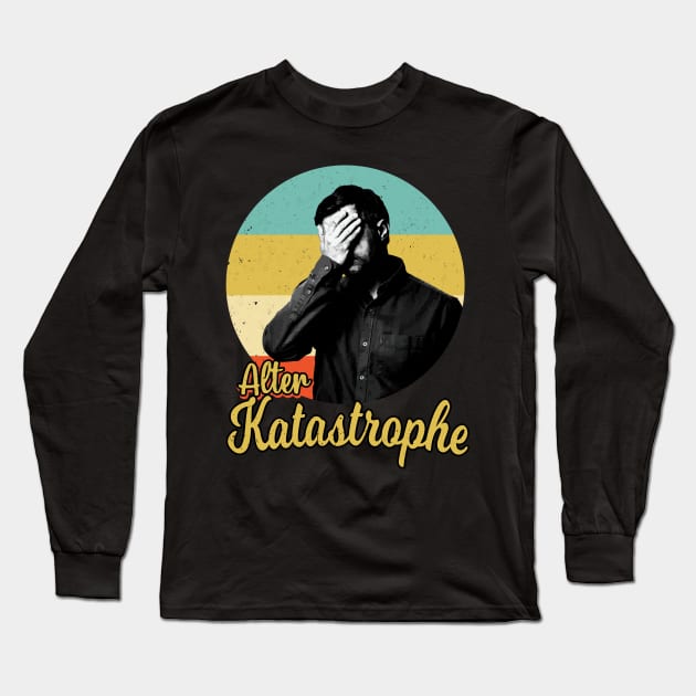 Alter Katastrophe vintage Retro lustiger Spruch Long Sleeve T-Shirt by Foxxy Merch